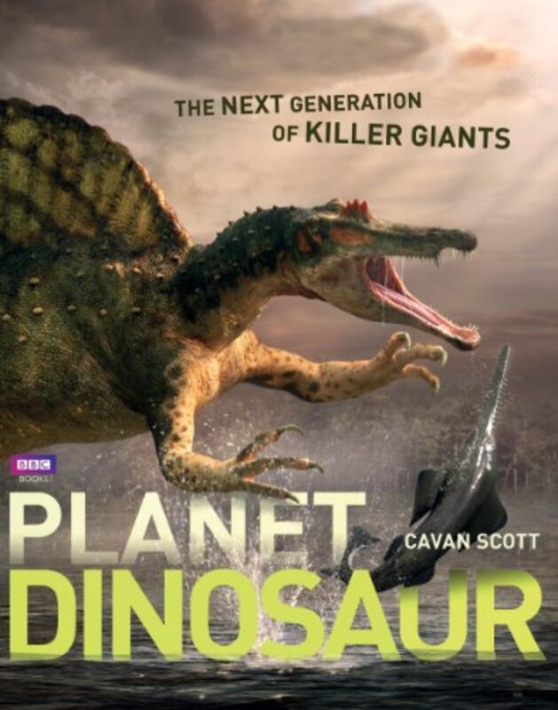 Book cover for "Planet Dinosaur" by Cavan Scott