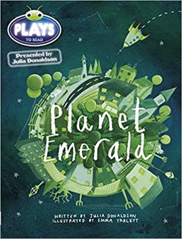Book cover for "Planet Emerald" by Julia Donaldson