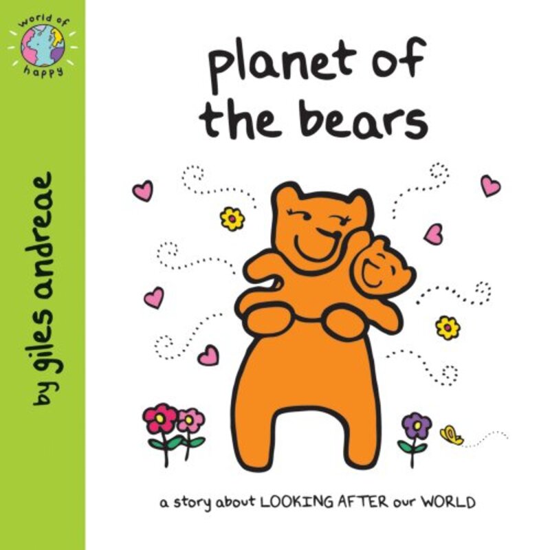 Book cover for "Planet Of The Bears" by Giles Andreae