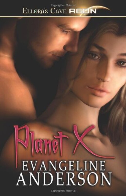 Book cover for "Planet X" by Evangeline Anderson