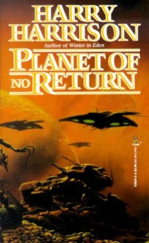 Book cover for "Planet of No Return" by Harry Harrison