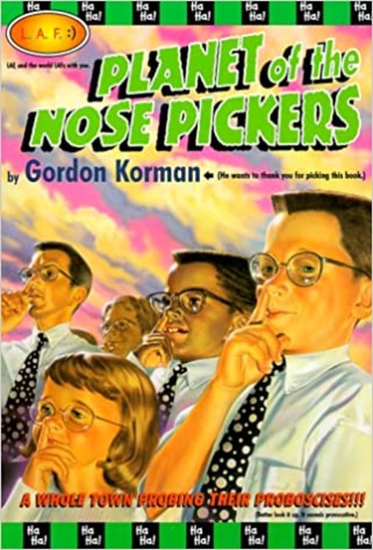 Book cover for "Planet of the Nose Pickers" by Gordon Korman