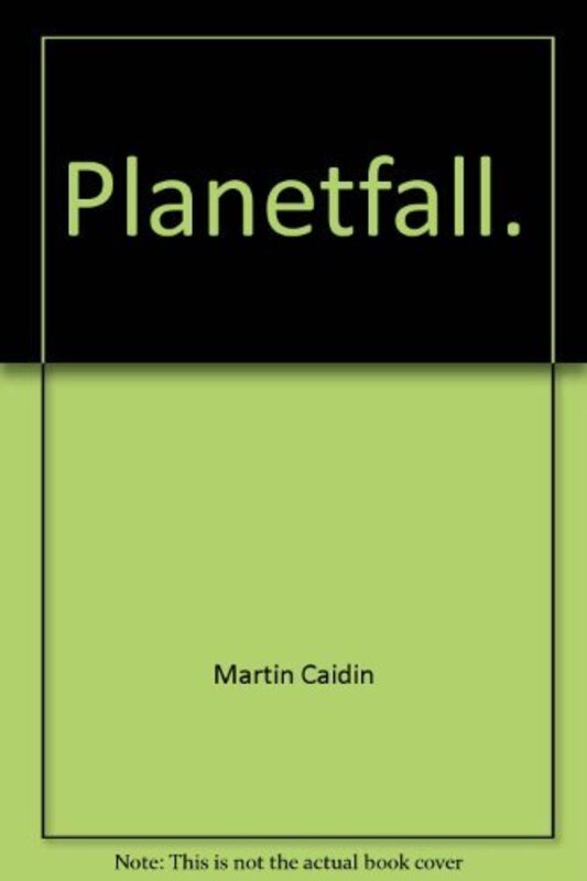 Book cover for "Planetfall" by Martin Caidin