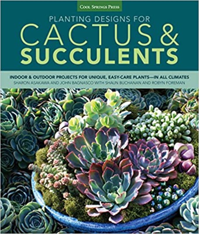 Book cover for "Planting Designs for Cactus & Succulents" by Sharon Asakawa