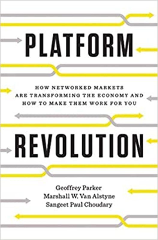 Book cover for "Platform Revolution" by Geoffrey G. Parker