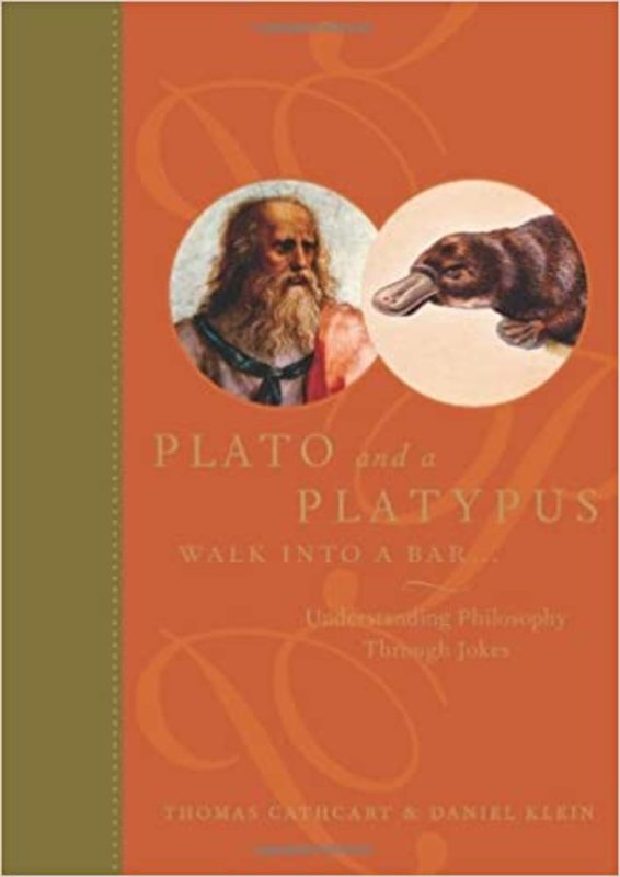 Book cover for "Plato and a Platypus Walk into a Bar..." by Thomas Cathcart
