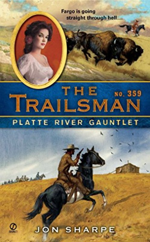 Book cover for "Platte River Gauntlet" by Jon Sharpe
