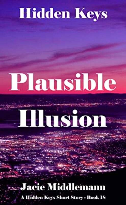 Book cover for "Plausible Illusion" by Jacie Middlemann