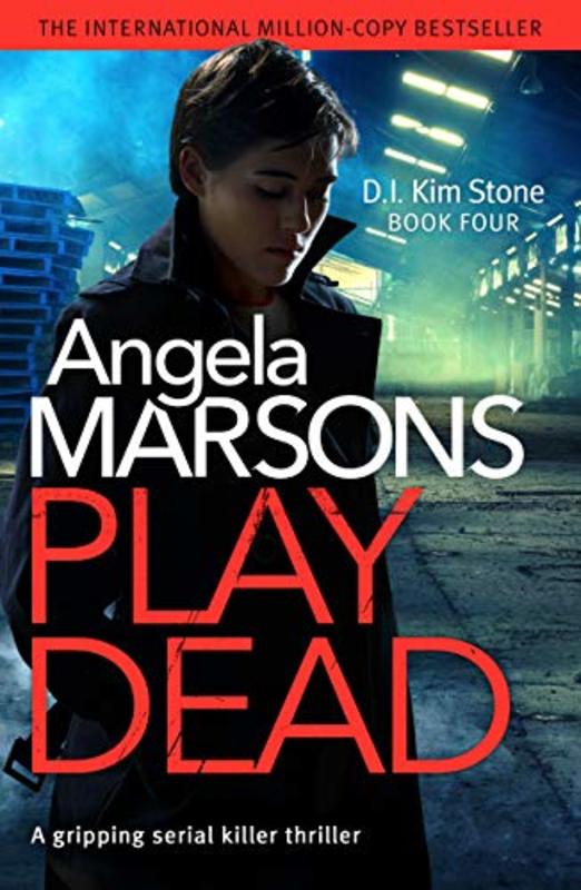 Book cover for "Play Dead" by Angela Marsons