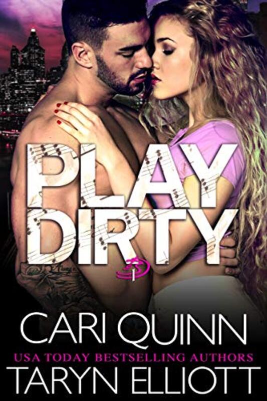 Book cover for "Play Dirty" by Cari Quinn
