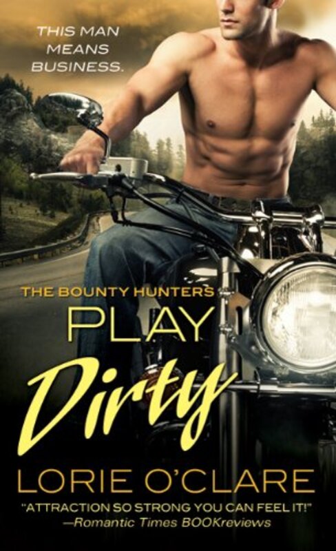 Book cover for "Play Dirty" by Lorie O'Clare