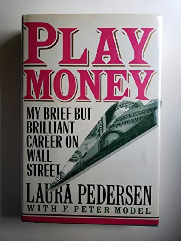 Book cover for "Play Money" by Laura Pedersen
