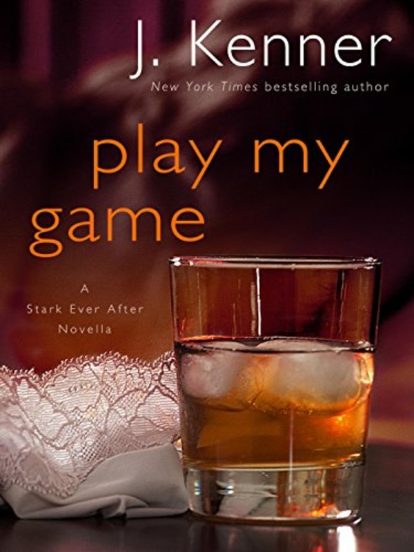 Book cover for "Play My Game" by J Kenner