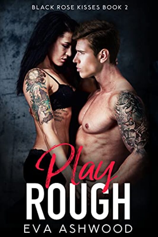 Book cover for "Play Rough" by Eva Ashwood
