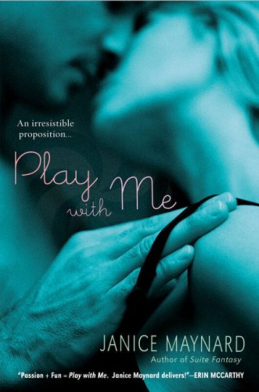 Book cover for "Play With Me" by Janice Maynard