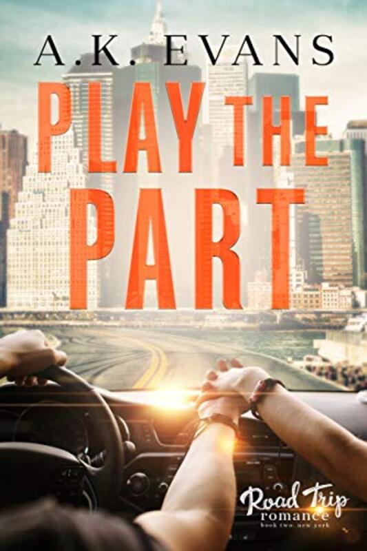 Book cover for "Play the Part" by AK Evans