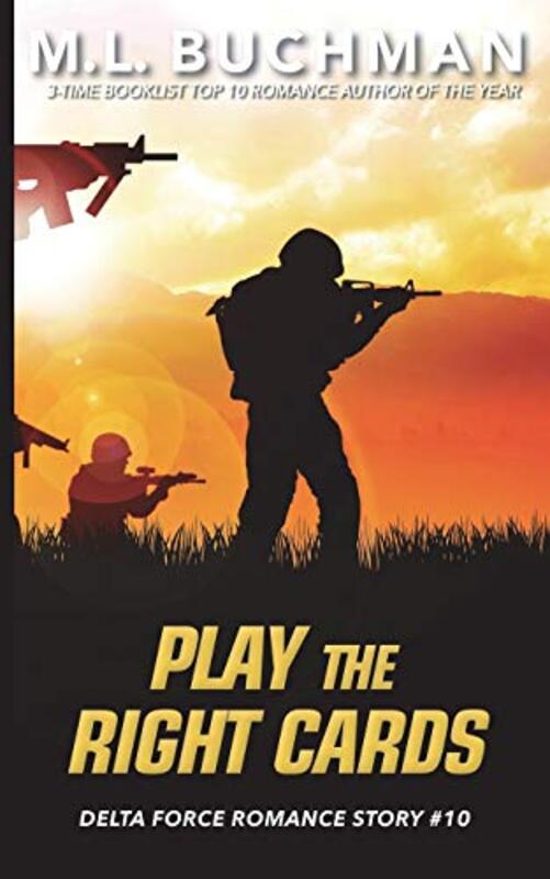 Book cover for "Play the Right Cards" by ML Buchman