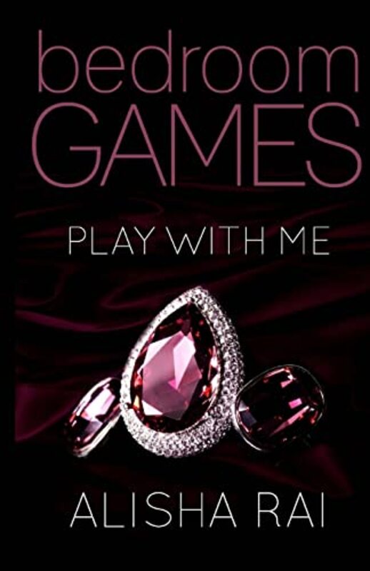 Book cover for "Play with Me" by Alisha Rai