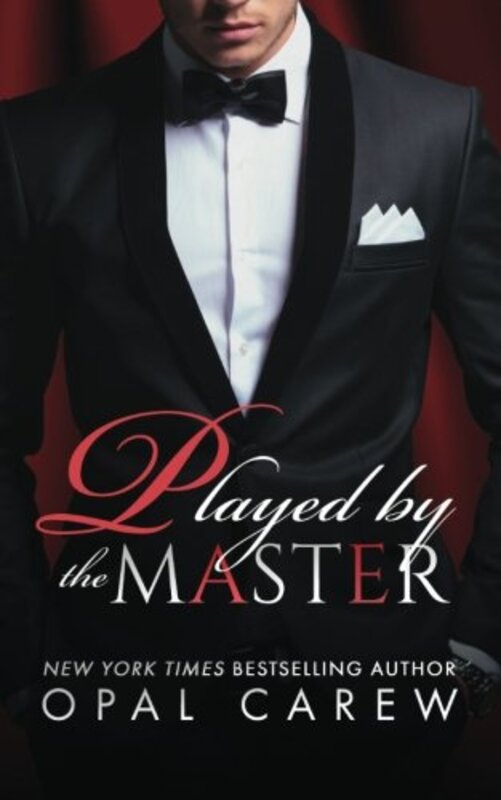 Book cover for "Played By The Master" by Opal Carew