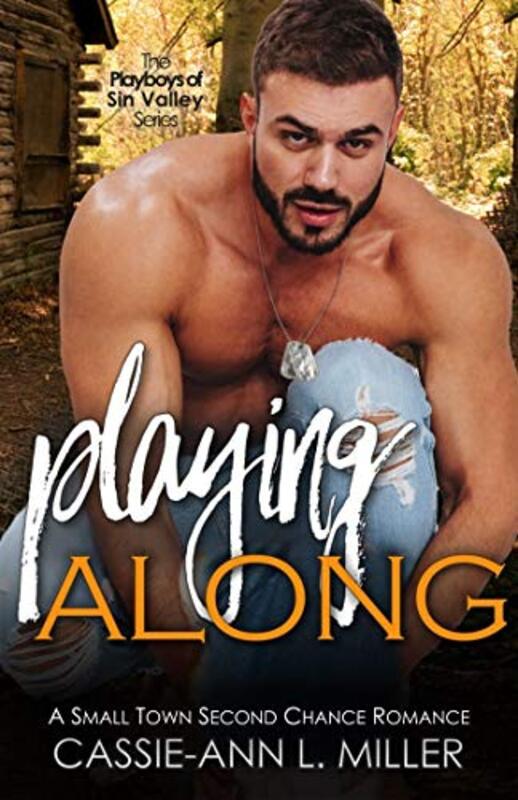 Book cover for "Playing Along" by Cassie Ann L Miller