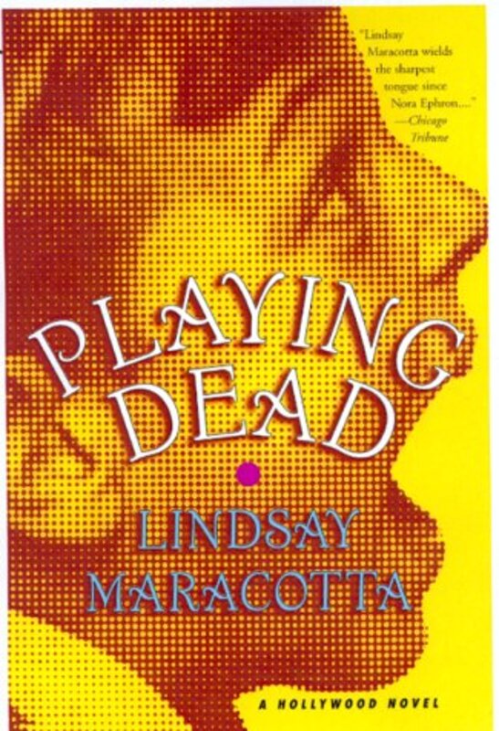 Book cover for "Playing Dead" by Lindsay Marcott