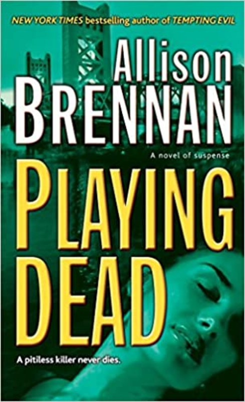Book cover for "Playing Dead" by Allison Brennan