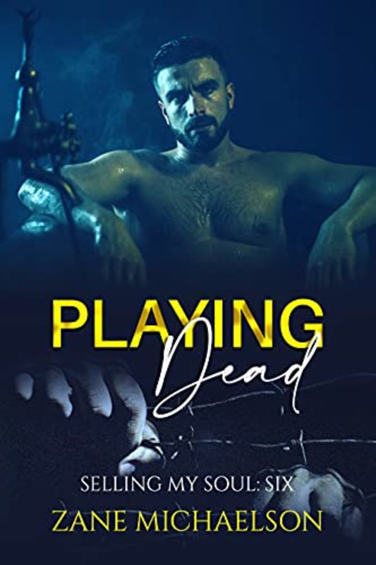 Book cover for "Playing Dead" by Zane Michaelson
