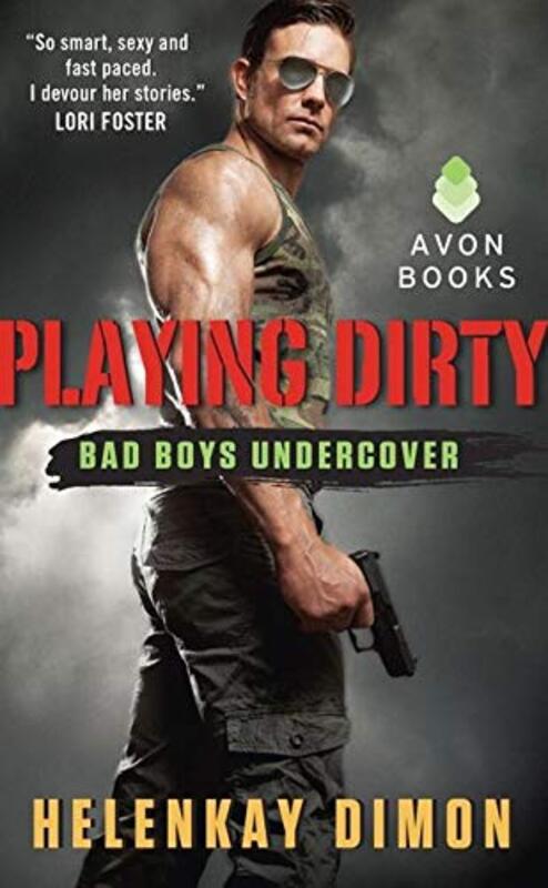 Book cover for "Playing Dirty" by HelenKay Dimon