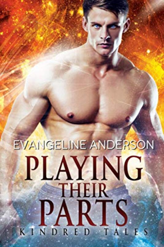 Book cover for "Playing Their Parts" by Evangeline Anderson