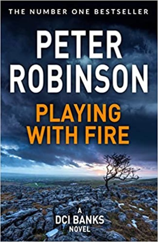Book cover for "Playing With Fire" by Peter Robinson
