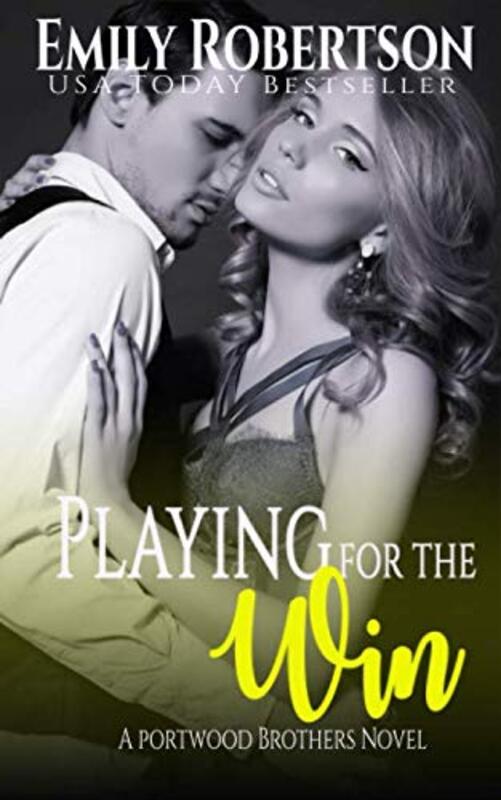 Book cover for "Playing for the Win" by Emily Robertson