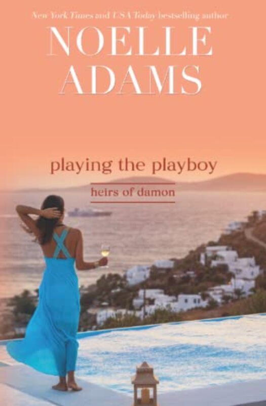 Book cover for "Playing the Playboy" by Noelle Adams