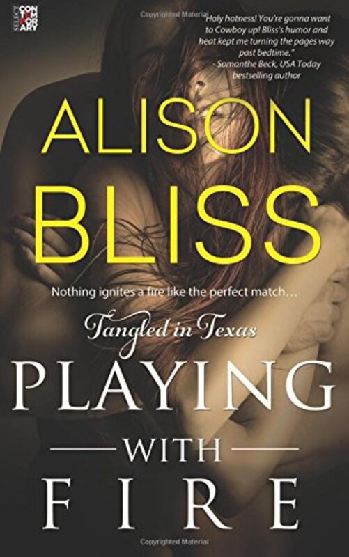 Book cover for "Playing with Fire" by Alison Bliss