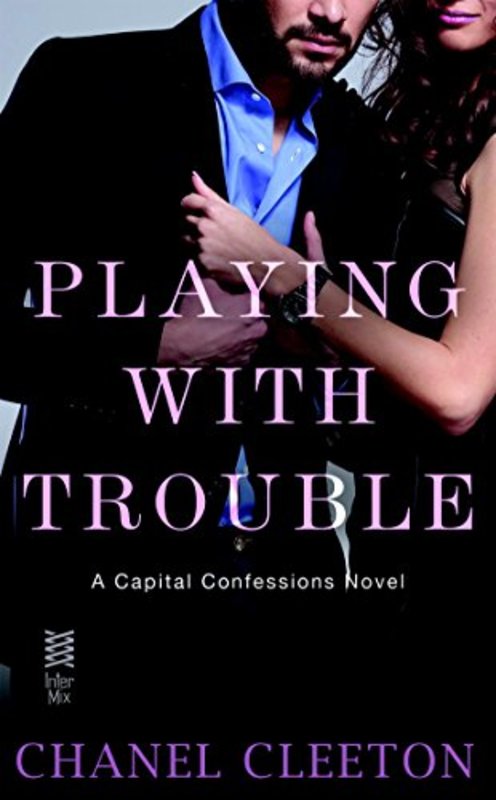 Book cover for "Playing with Trouble" by Chanel Cleeton