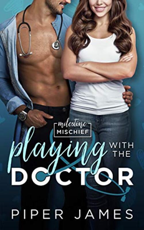 Book cover for "Playing with the Doctor" by Piper James