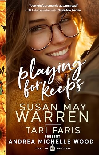 Book cover for "Playing for Keeps" by Susan May Warren