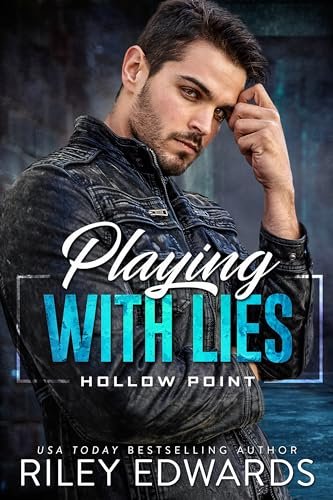 Book cover for "Playing with Lies" by Riley Edwards