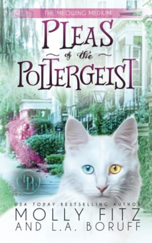 Book cover for "Pleas of the Poltergeist" by Molly Fitz