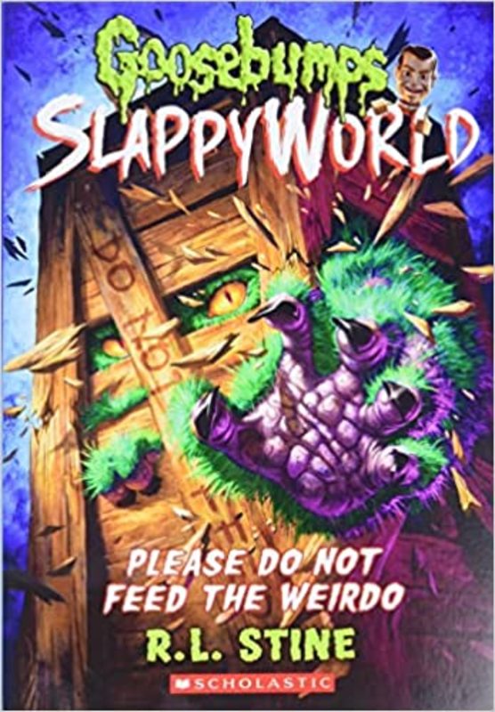 Book cover for "Please Do Not Feed the Weirdo" by R.L. Stine