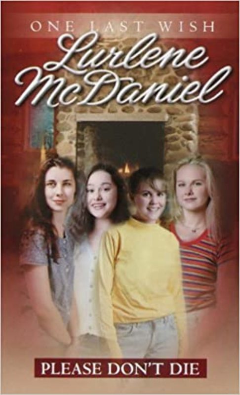 Book cover for "Please Don't Die" by Lurlene McDaniel