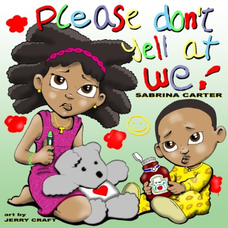 Book cover for "Please Don't Yell at We" by Jerry Craft