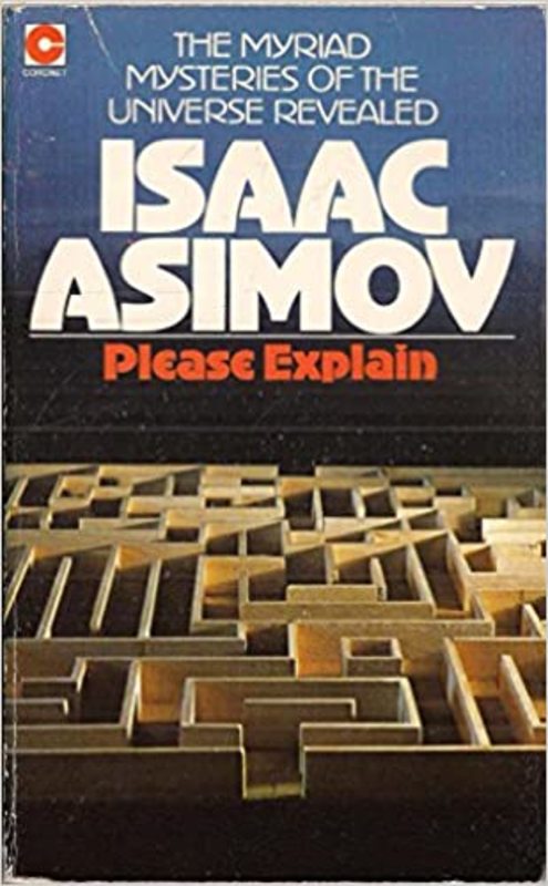 Book cover for "Please Explain" by Isaac Asimov