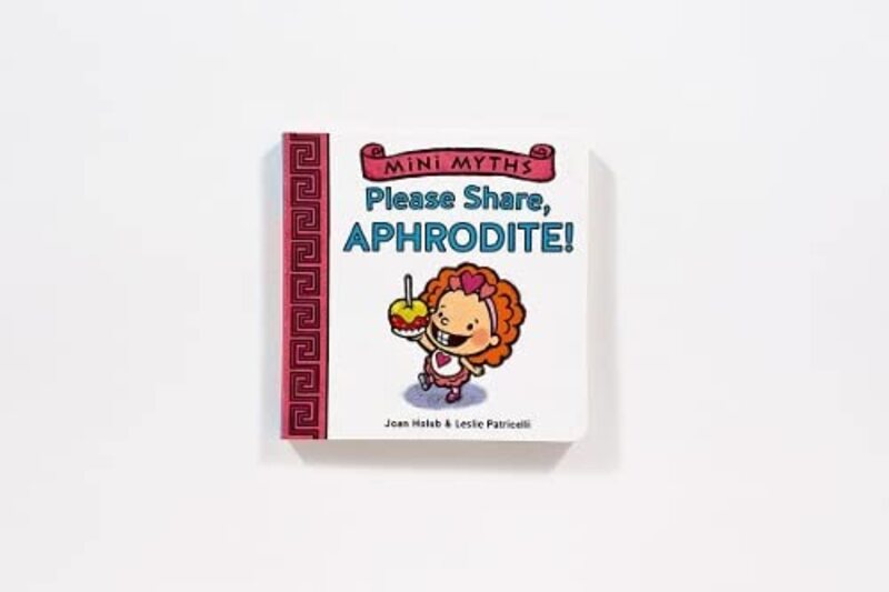 Book cover for "Please Share, Aphrodite!" by Joan Holub