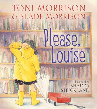 Book cover for "Please, Louise" by Toni Morrison
