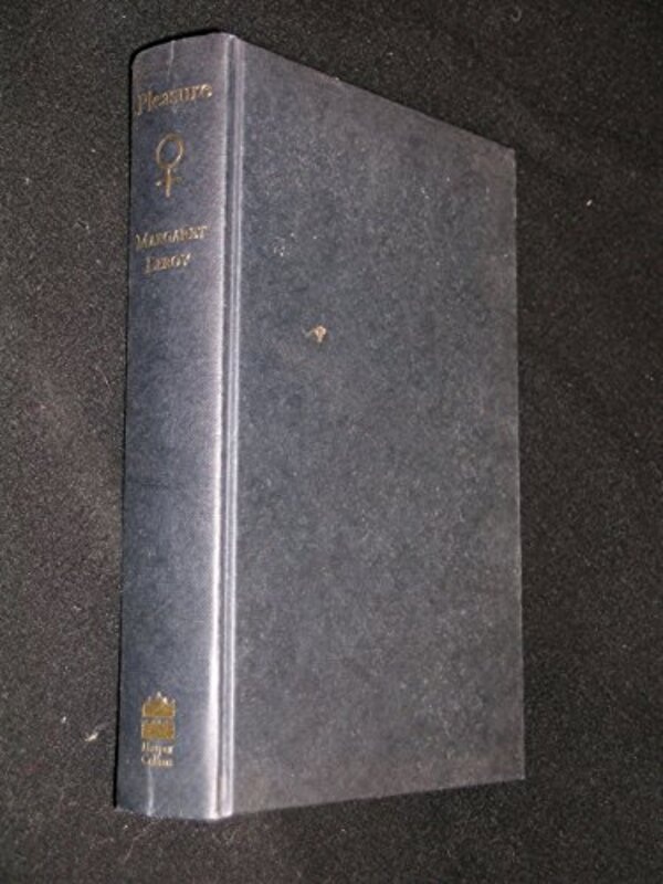 Book cover for "Pleasure" by Margaret Leroy
