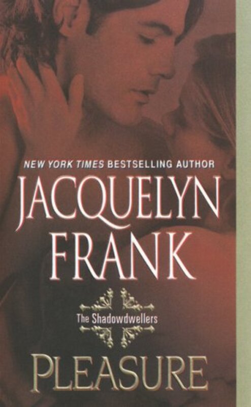 Book cover for "Pleasure" by Jacquelyn Frank