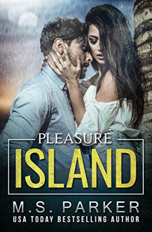 Book cover for "Pleasure Island" by MS Parker