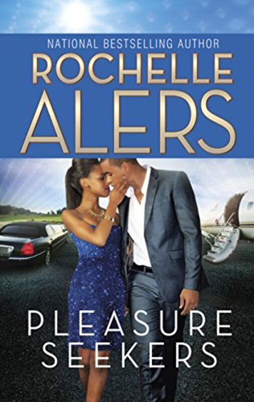 Book cover for "Pleasure Seekers" by Rochelle Alers