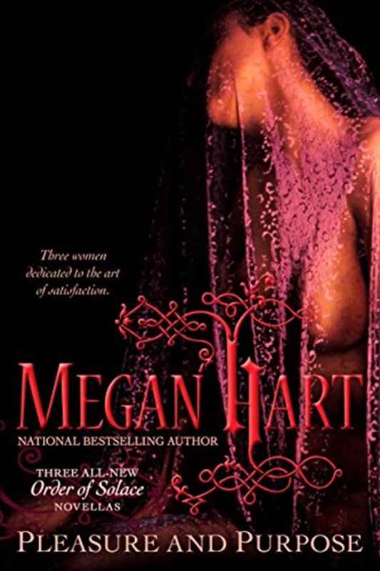 Book cover for "Pleasure and Purpose" by Megan Hart