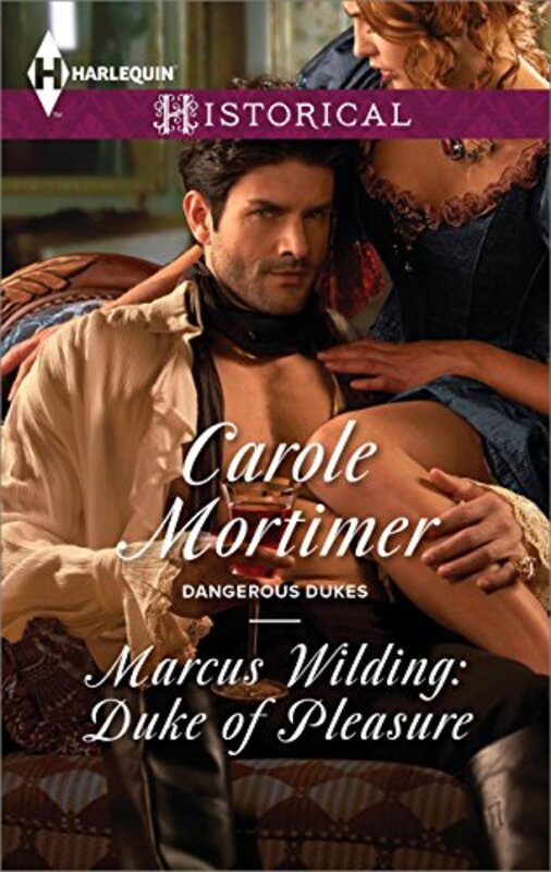 Book cover for "Pleasured by a Duke/Marcus Wilding" by Carole Mortimer